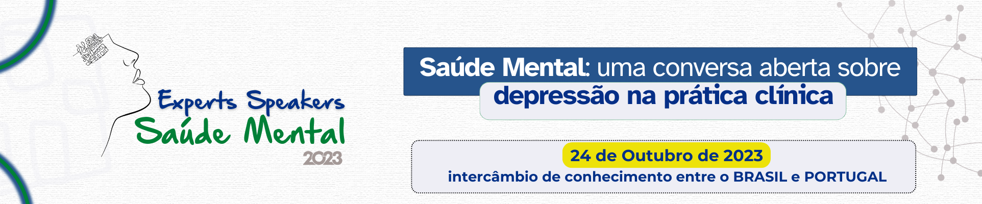 Experts Speakers Saúde Mental 2023: uma conversa aberta sobre depressão na prática clínica